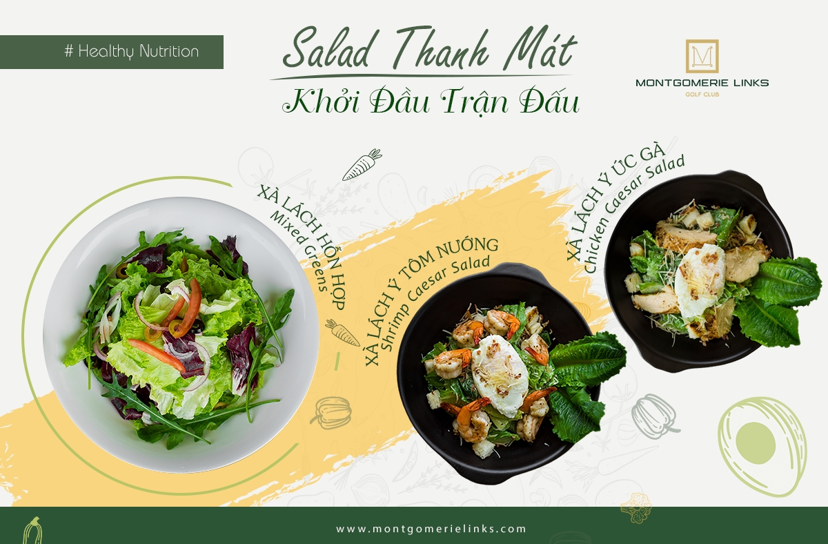 SALAD THANH MÁT - KHỞI ĐẦU TRẬN ĐẤU TẠI NHÀ HÀNG BIRDIES MONTGOMERIE LINKS GOLF CLUB